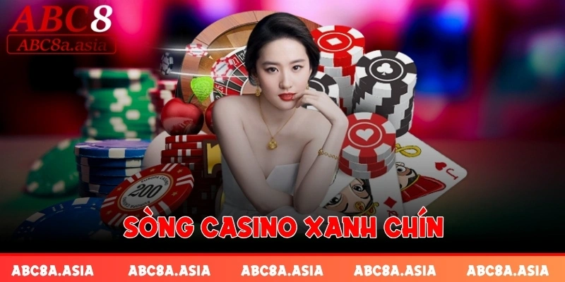 Sòng casino xanh chín