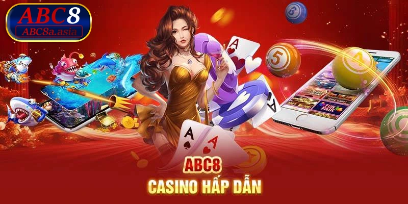 Đam mê không lối thoát của casino ABC8