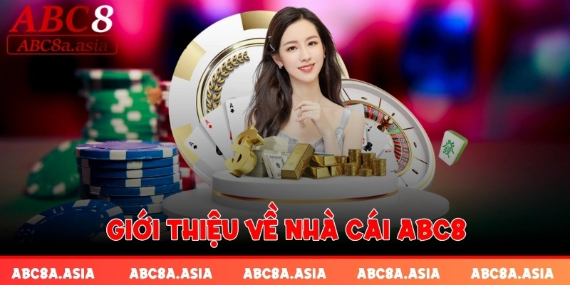 Giới thiệu về nhà cái ABC8