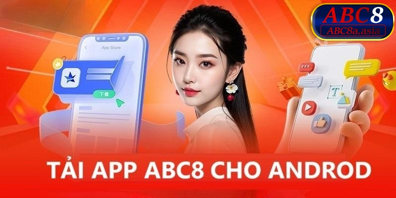 Các bước tải app ABC8 cho android